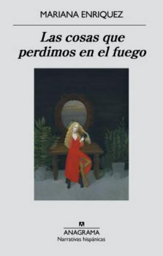 Las cosas que perdimos en el fuego