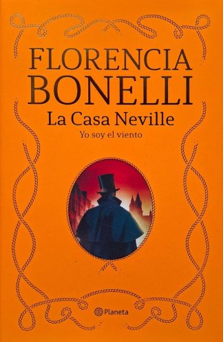 LA CASA NEVILLE 3.Yo soy el viento.