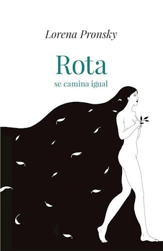 Rota se camina igual