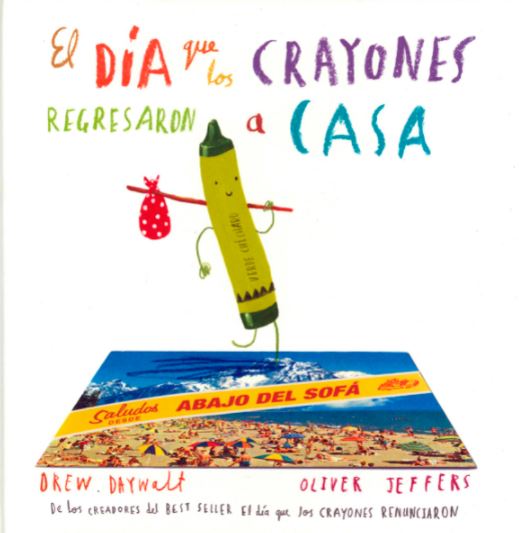El día que los crayones regresaron a casa
