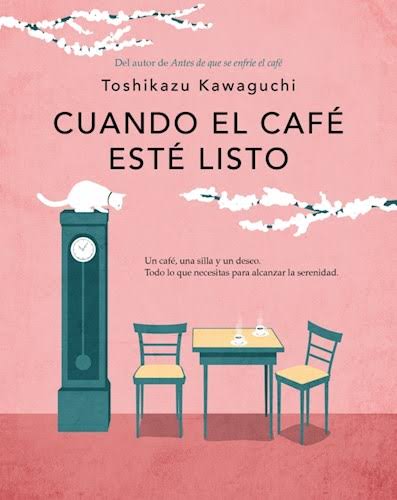 Cuando el café esté listo