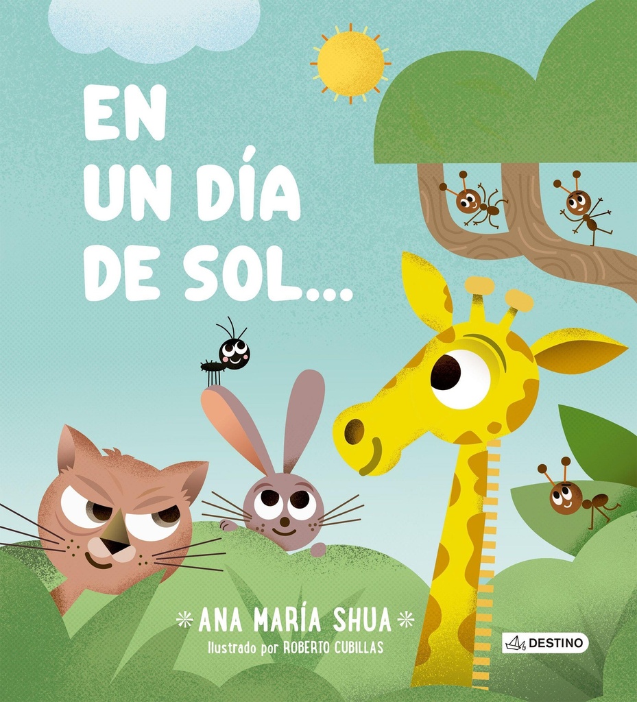 EN UN DIA DE SOL... Una invitación a la aventura y la amistad.