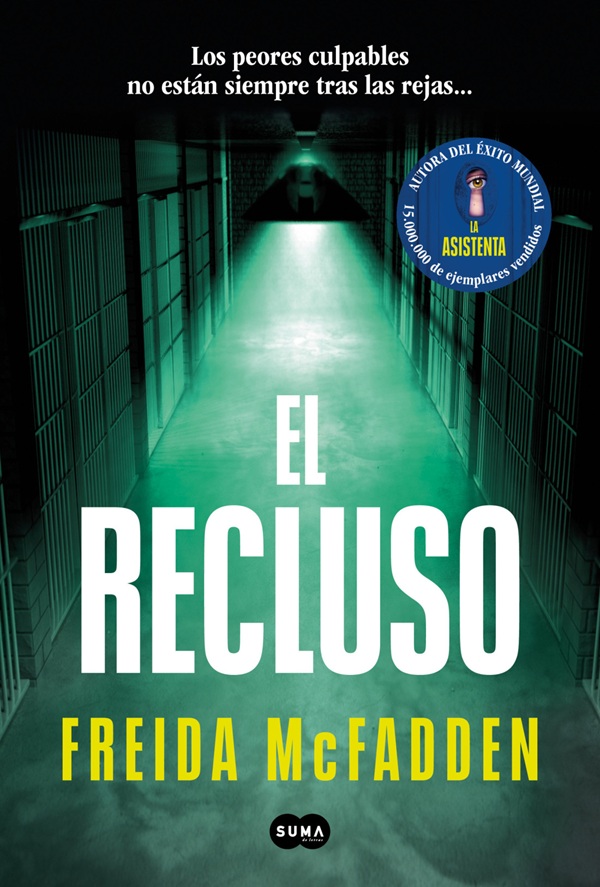 EL RECLUSO. Los peores culpables no están siempre tras las rejas…