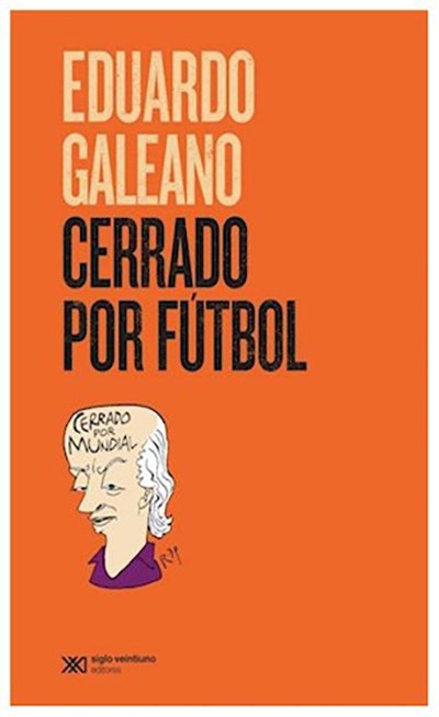 CERRADO POR FUTBOL