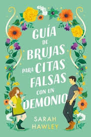 GUIA DE BRUJAS PARA CITAS FALSAS CON UN DEMO
