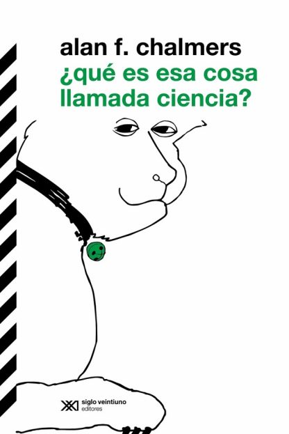 QUE ES ESA COSA LLAMADA CIENCIA?