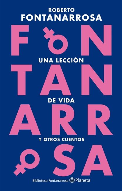 Una lección de vida y otros cuentos