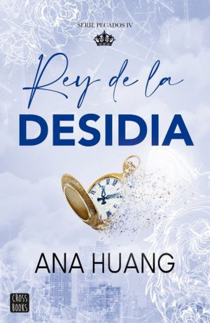 PECADOS 4 – REY DE LA DESIDIA