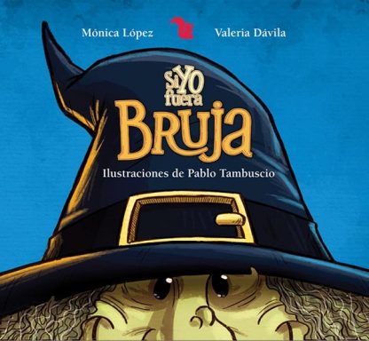SI YO FUERA BRUJA