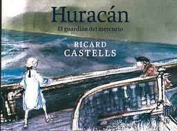 Huracán. El guardián del mercurio.