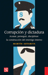 Corrupción y dictadura